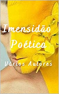 Livro Imensidão Poética : Poesias e Contos