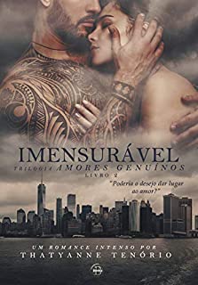 Livro Imensurável (Trilogia Amores Genuínos Livro 2)