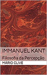 Livro Immanuel Kant: Filosofia da Percepção