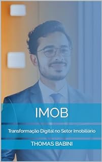 Livro IMOB: Transformação Digital no Setor Imobiliário
