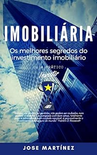 Imobiliária: Os melhores segredos do investimento imobiliário revelados para investir pouco e ganhar muito dinheiro