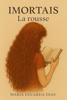 Imortais: La rousse