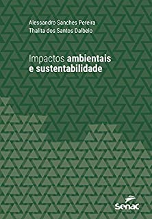 Impactos ambientais e sustentabilidade (Universitária)