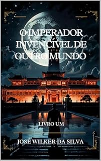 Livro O Imperador Invencível de Outro Mundo