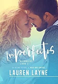 Livro Imperfeitos: Recomeços — Livro II