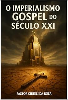 Livro O Imperialismo Gospel do Século XXI