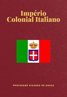 Livro Império Colonial Italiano