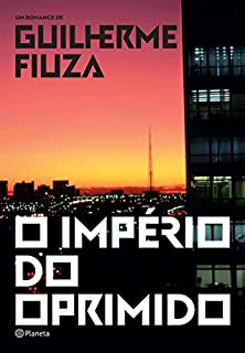 Livro O império do oprimido