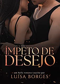 Livro Ímpeto de Desejo: o quarterback e a bailarina (LIVRO ÚNICO)