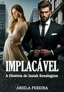 Livro Implacável (Duologia irmãos Kensington, Livro 2)