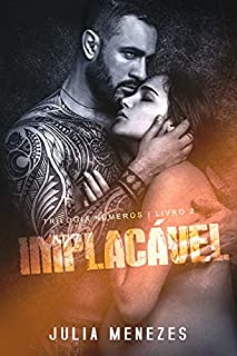 Livro IMPLACÁVEL (Trilogia Números Livro 2)