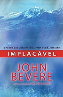 Livro Implacável: O poder que você precisa para nunca desistir