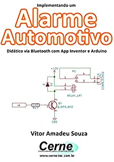 Implementando um Alarme Automotivo Didático via Bluetooth com App Inventor e Arduino