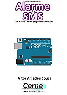 Implementando um Alarme por SMS Com módulo SIM800L programado na Raspberry Pi