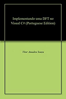 Livro Implementando uma DFT no Visual C#