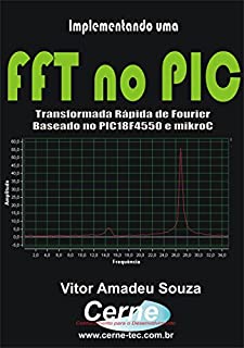 Livro Implementando uma FFT no PIC