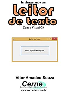 Implementando um Leitor de textos Com o Visual C#