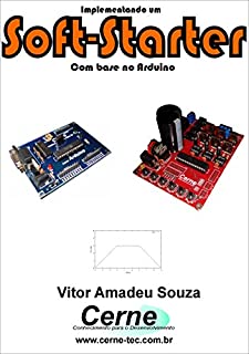 Implementando um Soft-Starter    Com base no Arduino