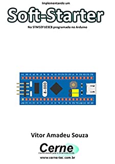 Implementando um Soft-Starter No STM32F103C8 programado no Arduino