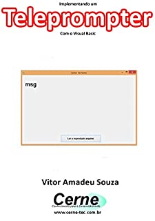 Livro Implementando um Teleprompter Com o Visual Basic