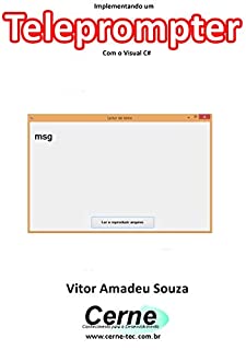 Livro Implementando um Teleprompter Com o Visual C#