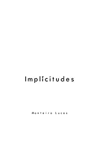 Livro Implicitudes (Poesias Livro 1)