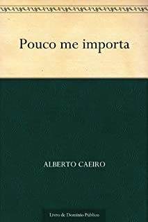 Livro Pouco me importa