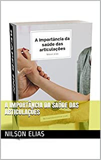 Livro A importância da saúde das articulações