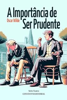 Livro A Importância de Ser Prudente