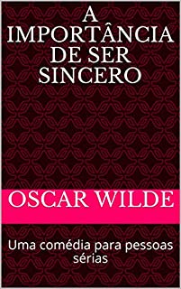 Livro A Importância de ser Prudente: Uma comédia para pessoas sérias