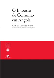 Livro O Imposto de Consumo em Angola