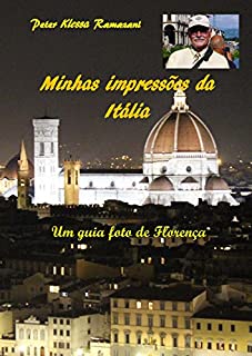 Livro Minhas impressões da Itália: Um guia foto de Florença