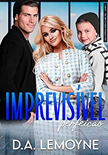 Livro Imprevisível Perfeição: Novela da Série Uma Esposa para o meu Pai - Livro 1