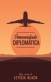 Livro Imunidade Diplomática (conto)