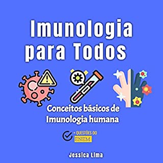 Livro Imunologia para Todos: Conceitos Básicos de Imunologia Humana (Projeto Ciências para Todos)
