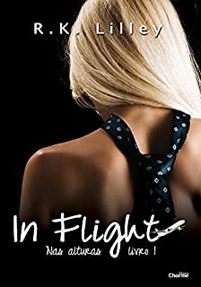 In Flight (Nas Alturas Livro 1)