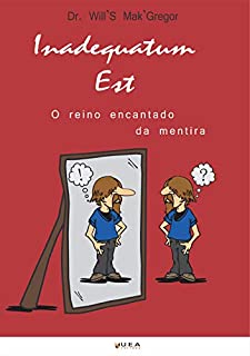Livro Inadequatum est: O reino encantado da mentira