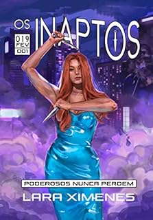 Os Inaptos (Os Poderosos Livro 1)