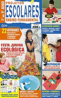 Livro Incentivar a garotada a montar cardápios equilibrados e cuidar da saúde.: Projetos Escolares Ensino Fundamental Edição 40