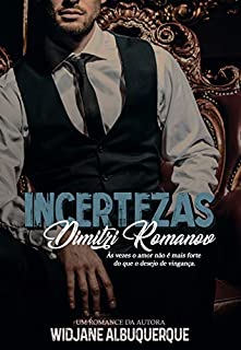 Incertezas - Dimitri Romanov