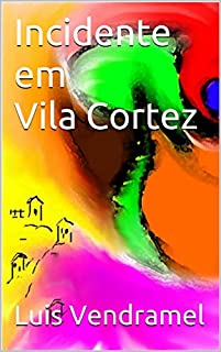 Livro Incidente em Vila Cortez