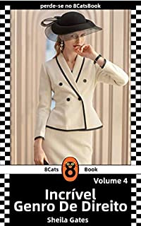 Livro Incrível Genro Livro 4 (Portuguese Edition): Contrato de Amor