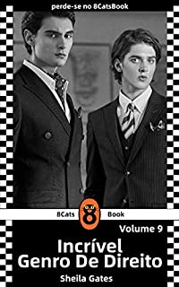Livro Incrível Genro Livro 9 (Portuguese Edition): 365 DIAS COM O CEO