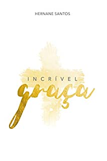 Livro Incrível Graça
