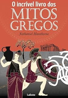 Livro O Incrível Livro dos Mitos Gregos