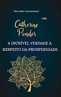 Livro A incrível verdade a respeito da prosperidade