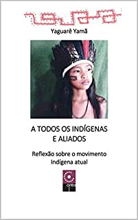 Livro A Todos os Indígens e Aliados