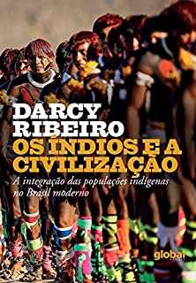 Livro Os índios e a civilização