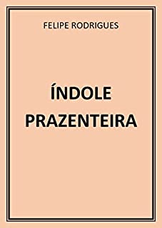 Livro ÍNDOLE PRAZENTEIRA