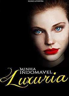 Livro Minha Indomavel Luxuria (Indomavel Desejo)